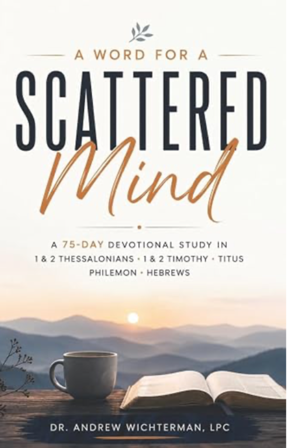 A Word For a Scattered Mind cover